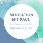 Meditationen mit Paul